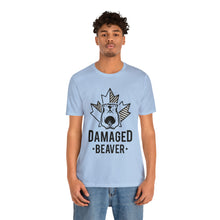 Load image into Gallery viewer, Damaged Beaver - Unisex Jersey Short Sleeve Tee
