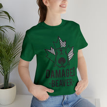 Load image into Gallery viewer, Damaged Beaver - Unisex Jersey Short Sleeve Tee
