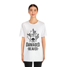 Load image into Gallery viewer, Damaged Beaver - Unisex Jersey Short Sleeve Tee
