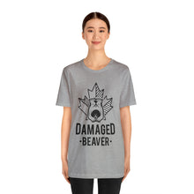 Load image into Gallery viewer, Damaged Beaver - Unisex Jersey Short Sleeve Tee
