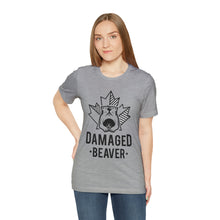 Load image into Gallery viewer, Damaged Beaver - Unisex Jersey Short Sleeve Tee
