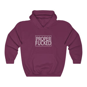 Proper F*cked - Unisex Heavy Blend™ Hooded Sweatshirt