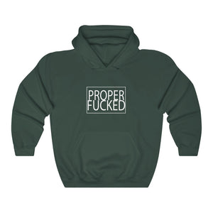 Proper F*cked - Unisex Heavy Blend™ Hooded Sweatshirt