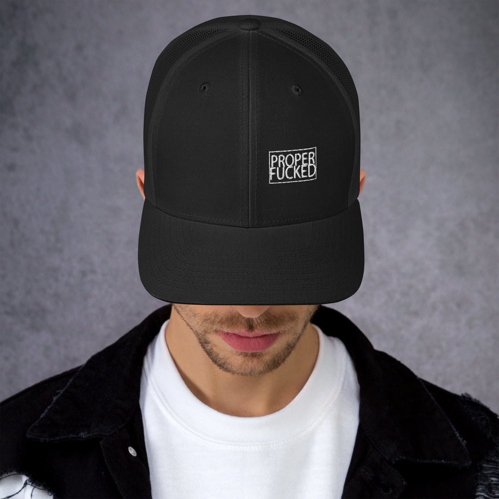 Trucker Cap - Proper F*cked